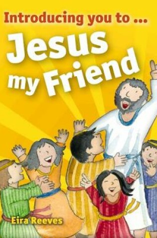 Cover of Jesus My Friend
