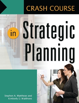 Book cover for Crash Course in Strategic Planning