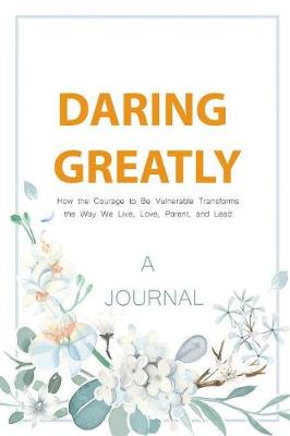 Book cover for A JOURNAL Daring Greatly