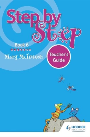 Cover of Step by Step Book 6 Teacher's Guide