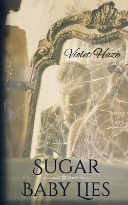 Book cover for Sugar Baby Lies