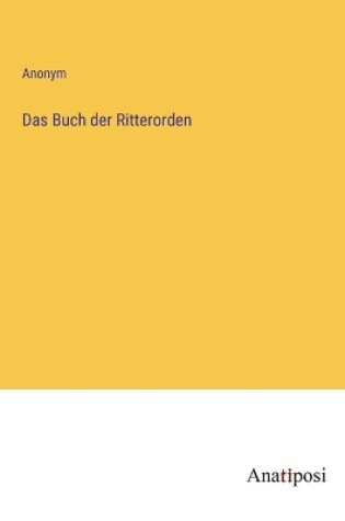 Cover of Das Buch der Ritterorden