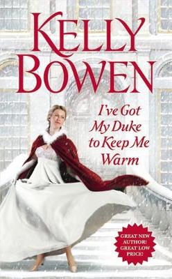 Book cover for I've Got My Duke to Keep Me Warm