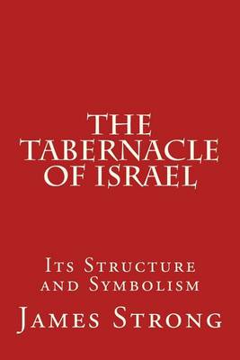 Book cover for The Tabernacle of Israel