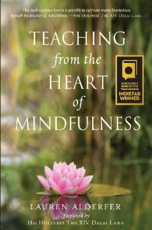 Cover of Teaching from the Heart of Mindfulness