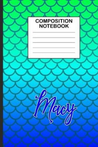 Cover of Macy Composition Notebook