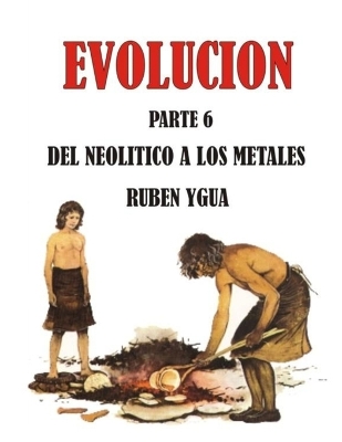 Cover of del Neolitico a Los Metales
