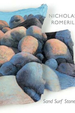 Cover of Nicholas Romeril. Sand Surf Stone