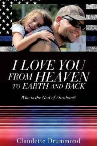 Cover of I Love You from Heaven to Earth and Back