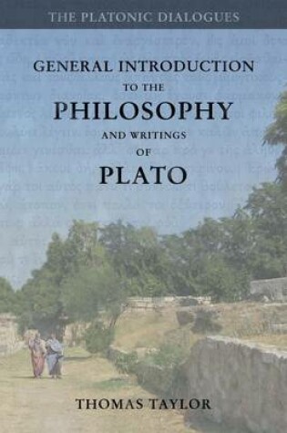 Cover of General Introduction to the Philosophy and Writings of Plato