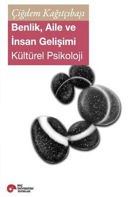 Book cover for Benlik, Aile Ve Insan Gelisimi