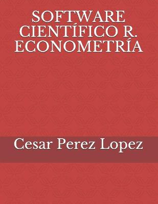 Book cover for Software Cientifico R. Econometria