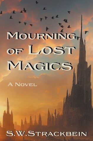 Cover of Mourning of Lost Magics