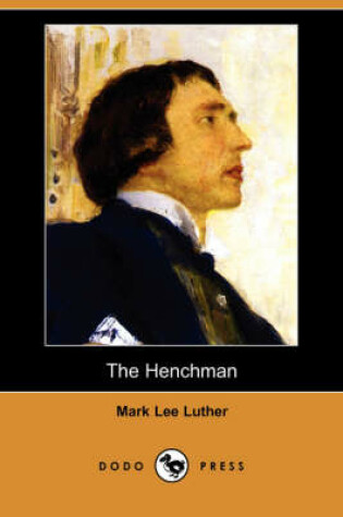 Cover of The Henchman (Dodo Press)