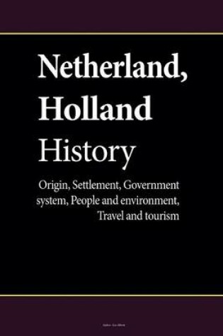 Cover of Netherland, Holland History