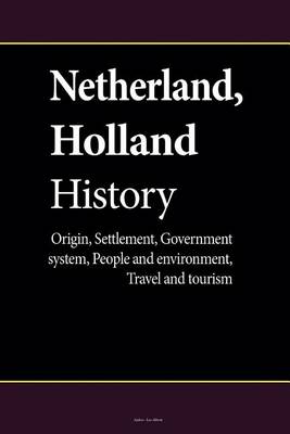 Book cover for Netherland, Holland History