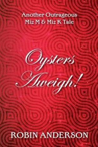 Cover of Oysters Aweigh!