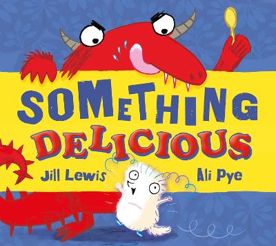 Cover of Something Delicious