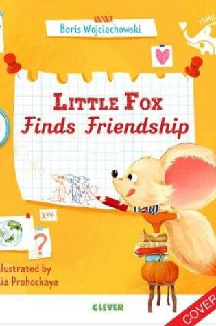 Cover of Little Fox Finds Friendship