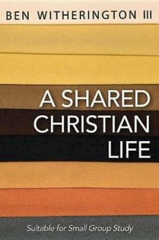 Cover of Shared Christian Life, A