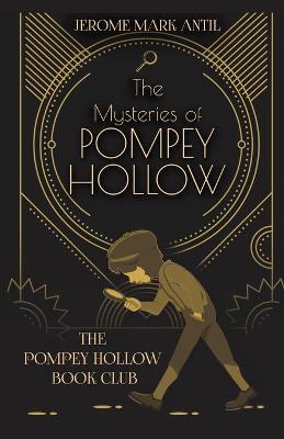 Book cover for The Mysteries of Pompey Hollow