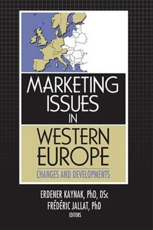 Cover of Marketing Issues in Western Europe: Changes and Developments