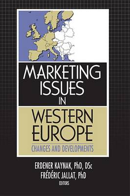 Book cover for Marketing Issues in Western Europe: Changes and Developments