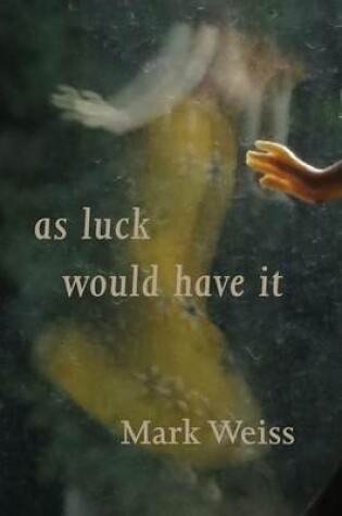 Cover of As Luck Would Have it