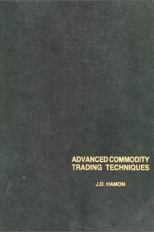 Cover of Advanced Commodity Trading Techniques