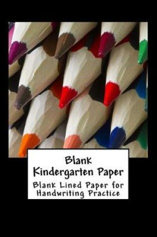 Cover of Blank Kindergarten Paper