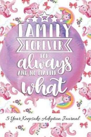 Cover of Family Forever For Always And No Matter What