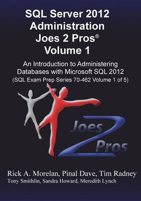 Book cover for SQL Server 2012 Administration Joes 2 Pros (R) Volume 1