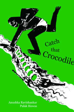 Cover of Catch That Crocodile!