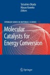 Book cover for Molecular Catalysts for Energy Conversion