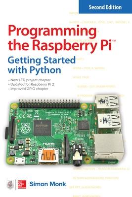 Book cover for Programming the Raspberry Pi, Second Edition: Getting Started with Python