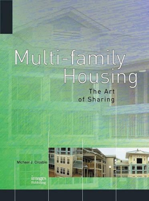 Book cover for Multi-Family Housing: The Art of Sharing