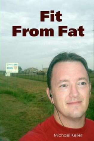 Cover of Fit From Fat