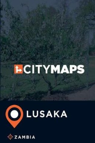 Cover of City Maps Lusaka Zambia