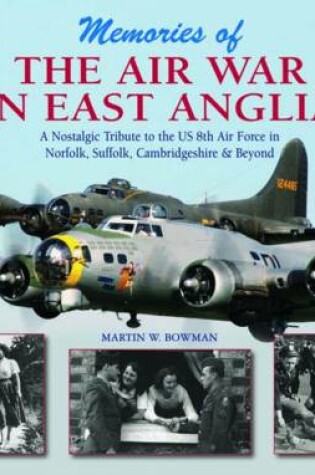 Cover of Memories of the Air War in East Anglia