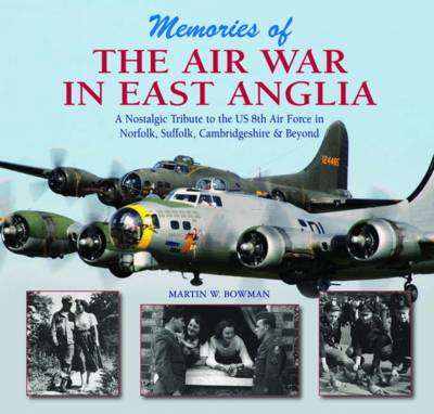 Book cover for Memories of the Air War in East Anglia