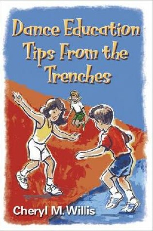 Cover of Dance Education Tips from the Trenches