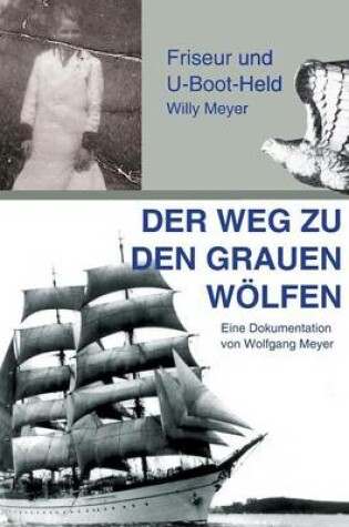 Cover of Der Weg zu den Grauen Woelfen