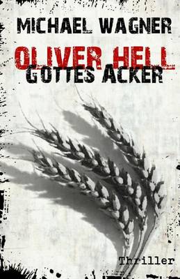 Book cover for Oliver Hell - Gottes Acker