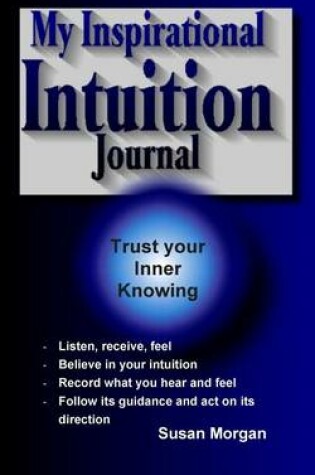 Cover of My Inspirational Intuition Journal