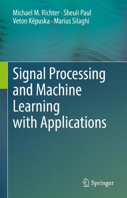 Book cover for Signal Processing and Machine Learning with Applications