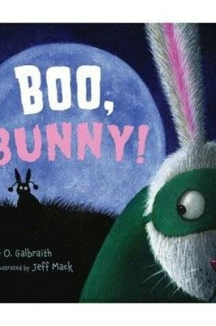 Cover of Boo, Bunny!