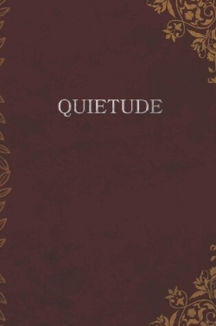 Cover of Quietude