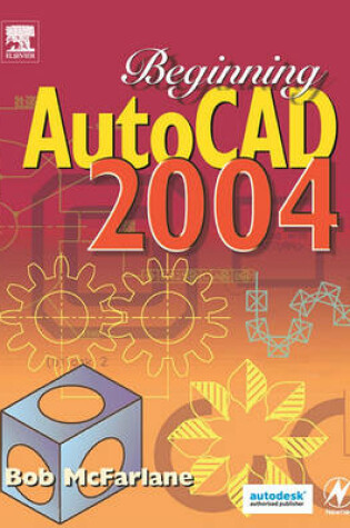 Cover of Beginning AutoCAD 2004