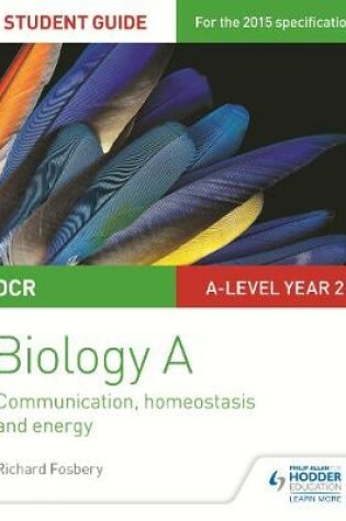 Cover of OCR A Level Year 2 Biology A Student Guide: Module 5