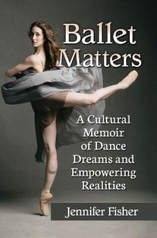 Cover of Ballet Matters